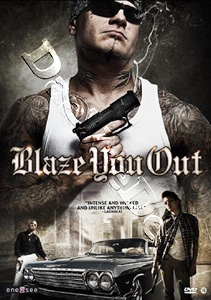 Blaze You Out |   DVD